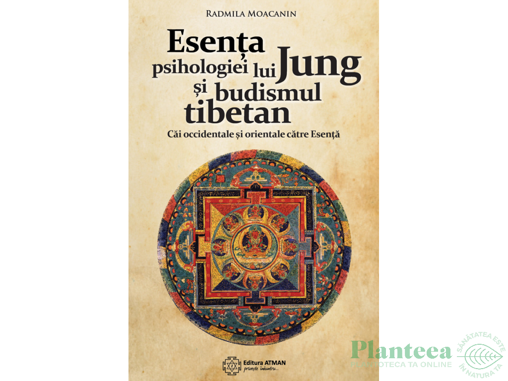 Carte Esenta psihologiei lui Jung si budismul tibetan 1b - ATMAN