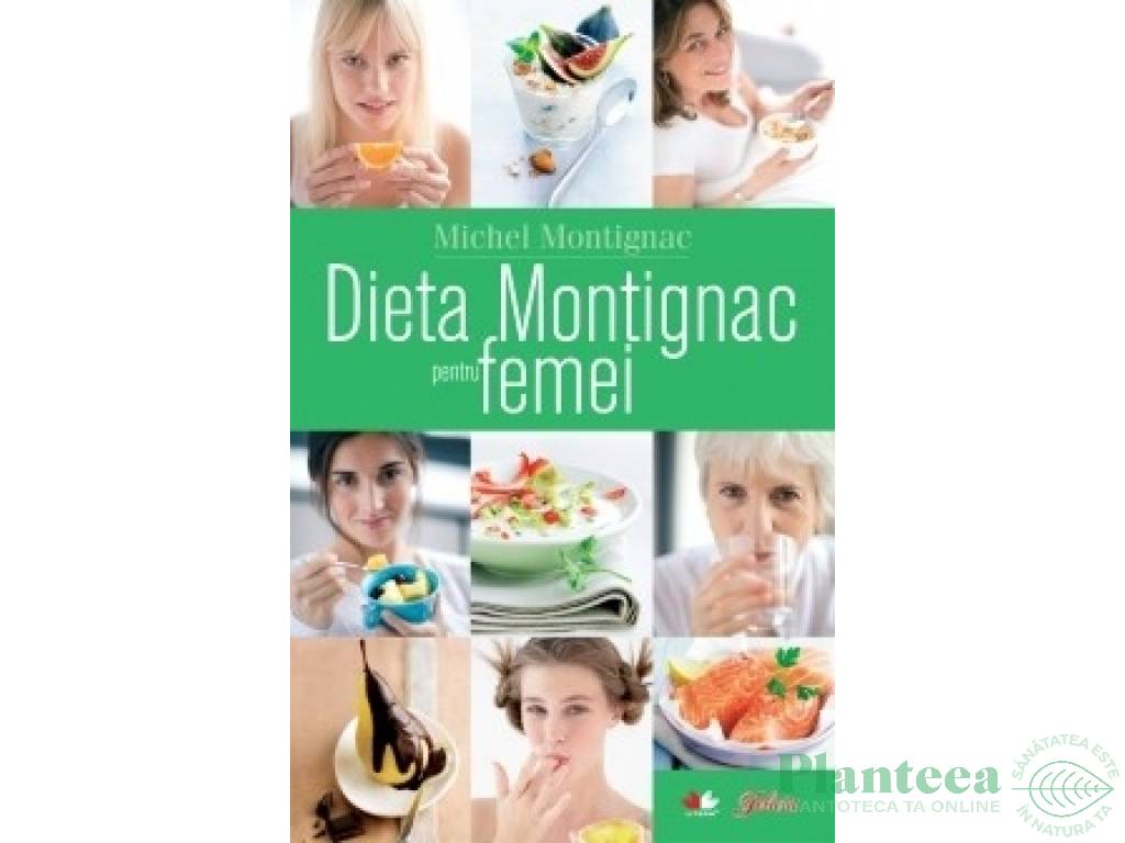 Carte Dieta Montignac pt femei 255pg - LITERA