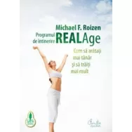 Carte Programul de intinerire Real Age 440pg - CURTEA VECHE