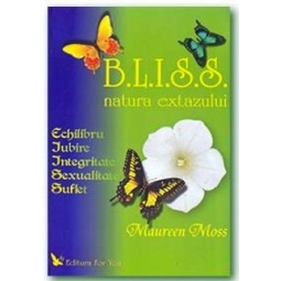 Carte BLISS natura extazului 220pg - EDITURA FOR YOU