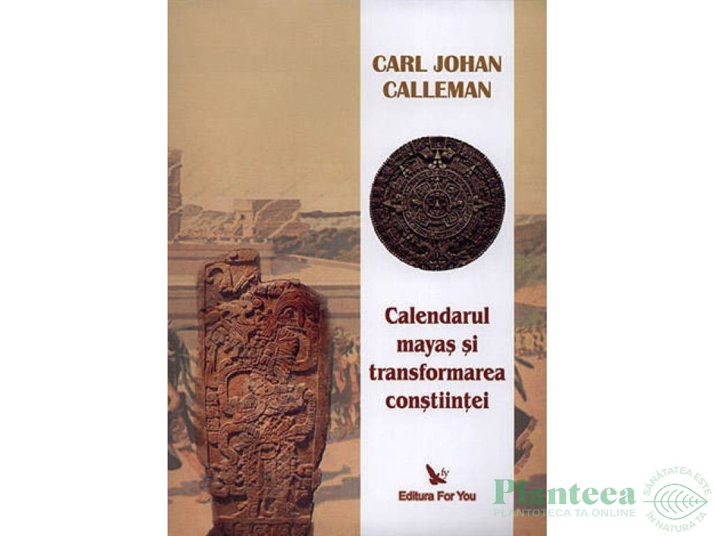 Carte Calendarul Mayas 300pg - EDITURA FOR YOU
