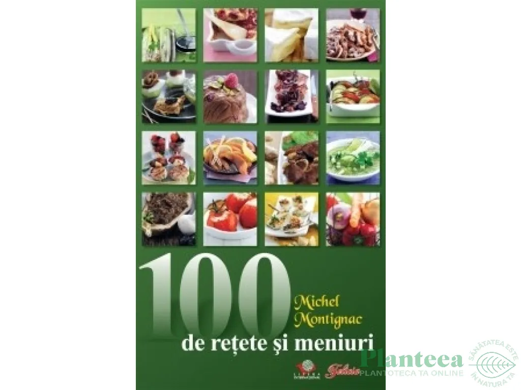 Carte 100retete si meniuri Montignac 144pg - LITERA