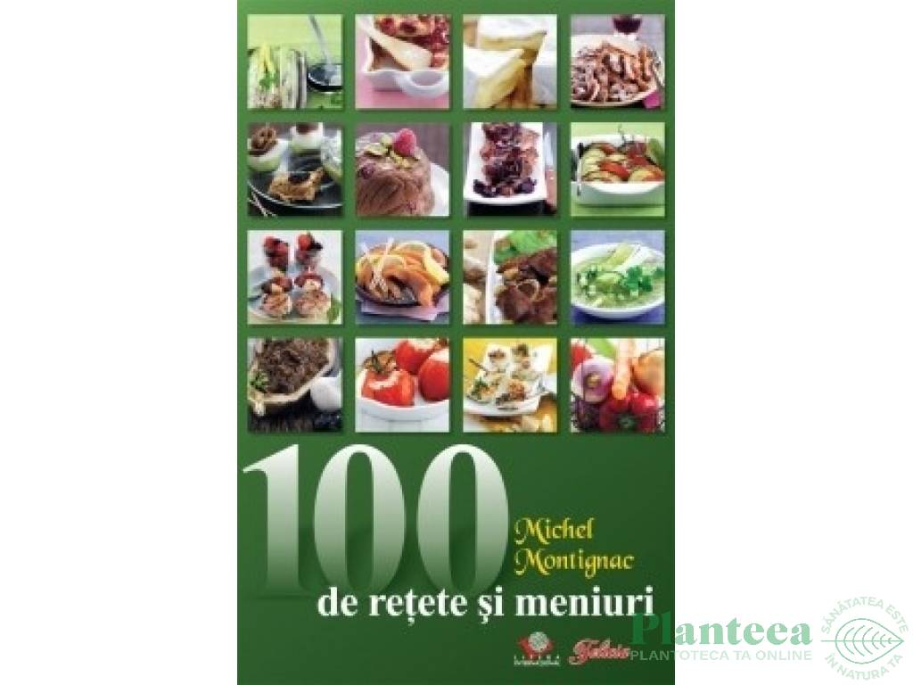 Carte 100retete si meniuri Montignac 144pg - LITERA