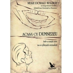 Carte Acasa cu Dumnezeu 272pg - EDITURA FOR YOU