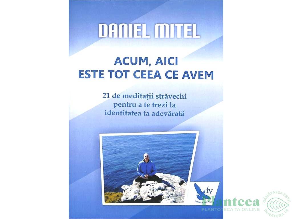 Carte Acum, aici este tot ceea ce avem 196pg - EDITURA FOR YOU