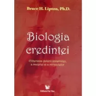Carte Biologia credintei 288pg - EDITURA FOR YOU