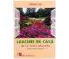Carte Leacuri de casa de la lume adunate 308pg - EDITURA MEDICALA