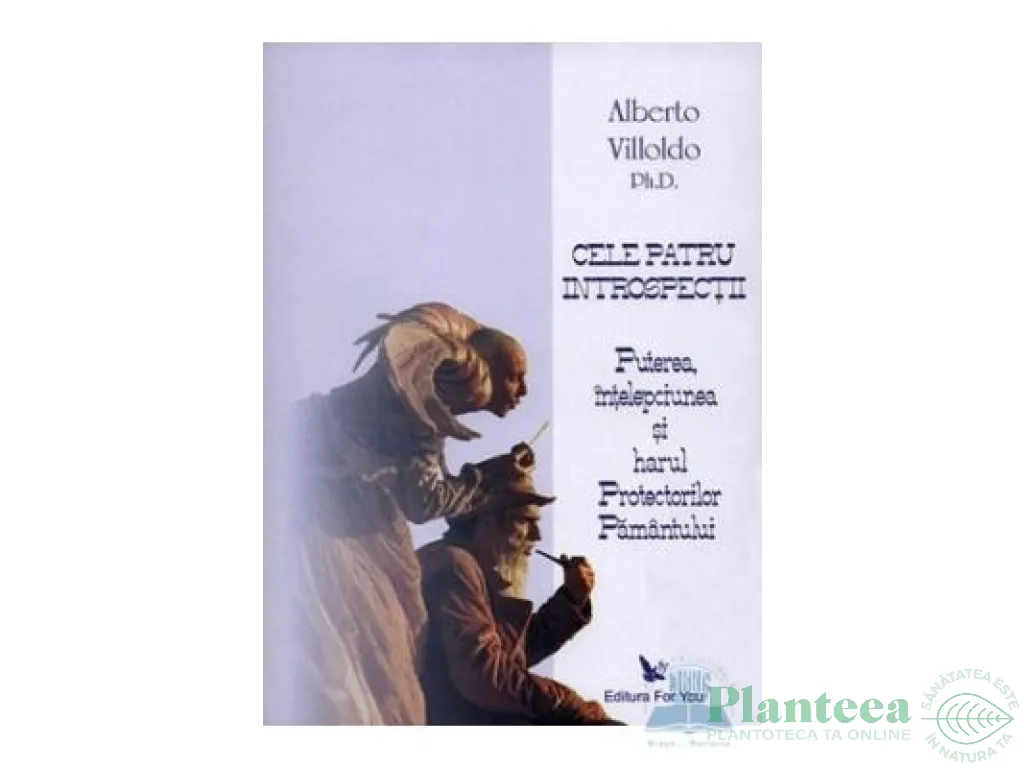 Carte Cele patru introspectii 202pg - EDITURA FOR YOU
