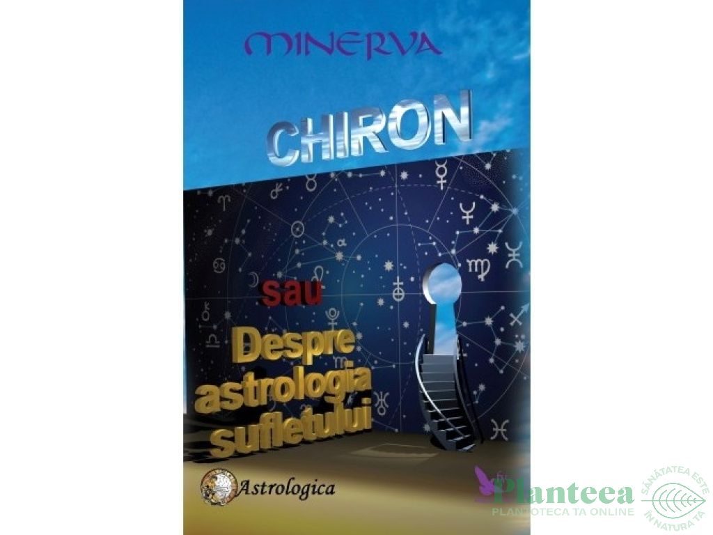 Carte Chiron sau despre astrologia sufletului 384pg - EDITURA FOR YOU