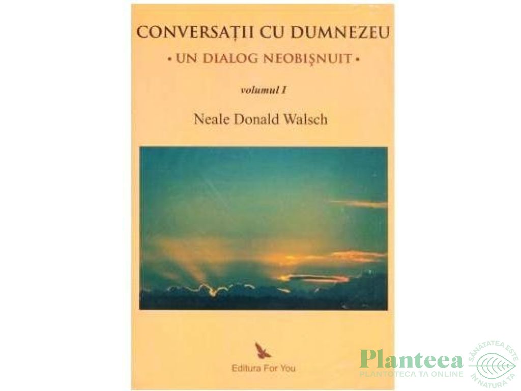 Carte Conversatii cu Dumnezeu 230pg - EDITURA FOR YOU