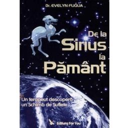 Carte De la Sirius la pamant 280pg - EDITURA FOR YOU