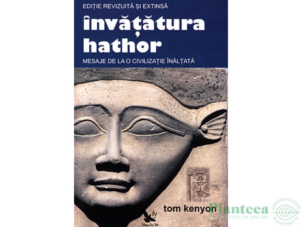 Carte Invatatura Hathor 290pg - EDITURA FOR YOU