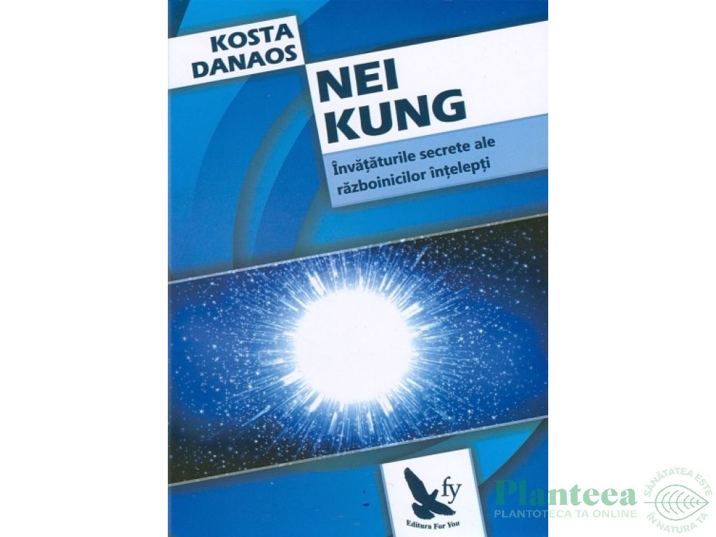 Carte Nei Kung 230pg - EDITURA FOR YOU