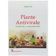Carte Plante Antivirale [Te ajuta sa fii cu un pas inaintea bolii] Virginia Faur 208pg - EDITURA MEDICALA