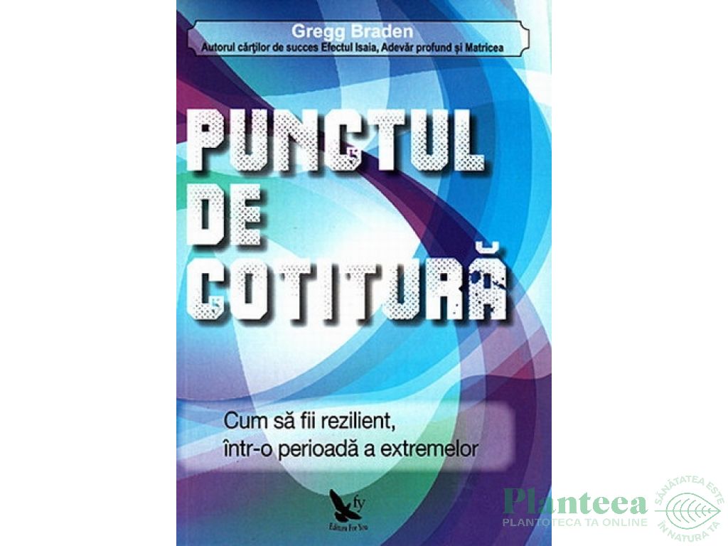 Carte Punctul de cotitura 284pg - EDITURA FOR YOU