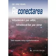 Carte Reconectarea 304pg - EDITURA FOR YOU