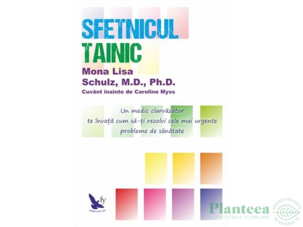 Carte Sfetnicul tainic 358pg - EDITURA FOR YOU