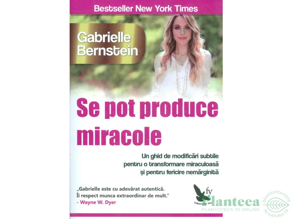 Carte Se pot produce miracole 236pg - EDITURA FOR YOU