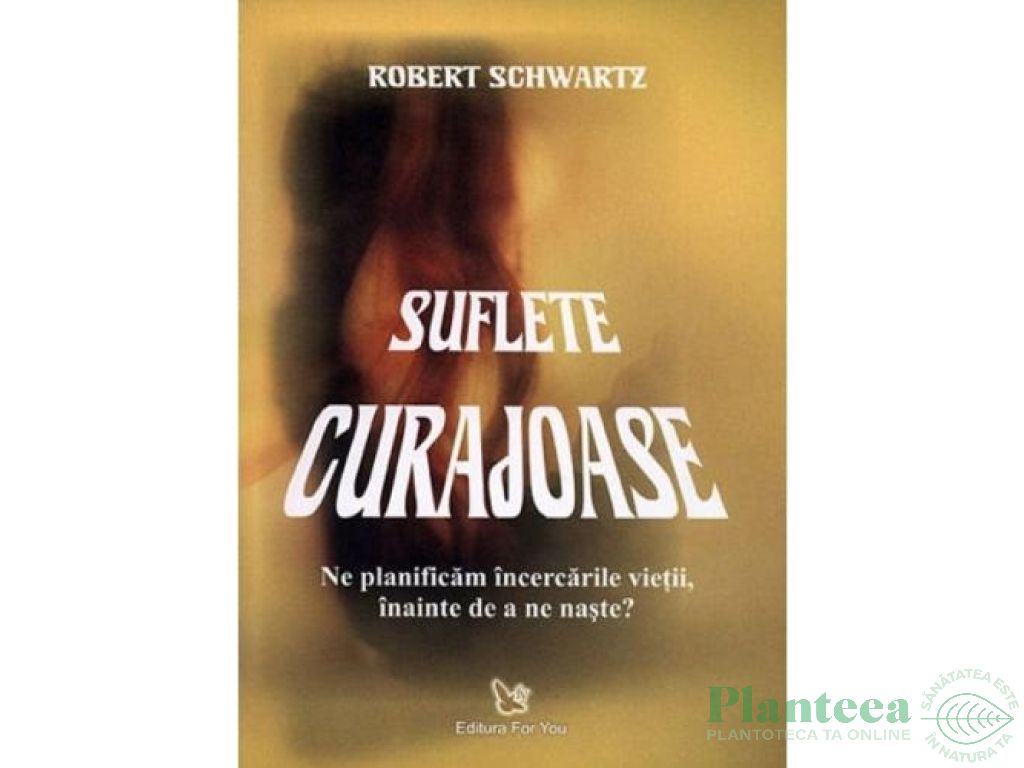 Carte Suflete curajoase 274pg - EDITURA FOR YOU