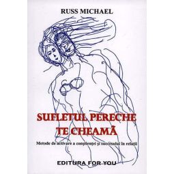 Carte Sufletul pereche te cheama 160pg - EDITURA FOR YOU