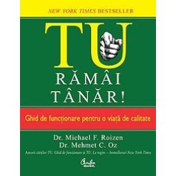 Carte Tu ramai tanar 440pg - CURTEA VECHE