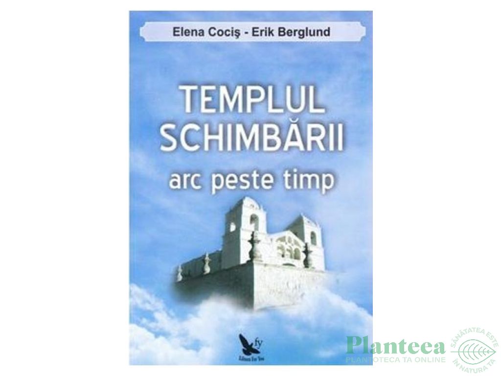 Carte Templu schimbarii 292pg - EDITURA FOR YOU