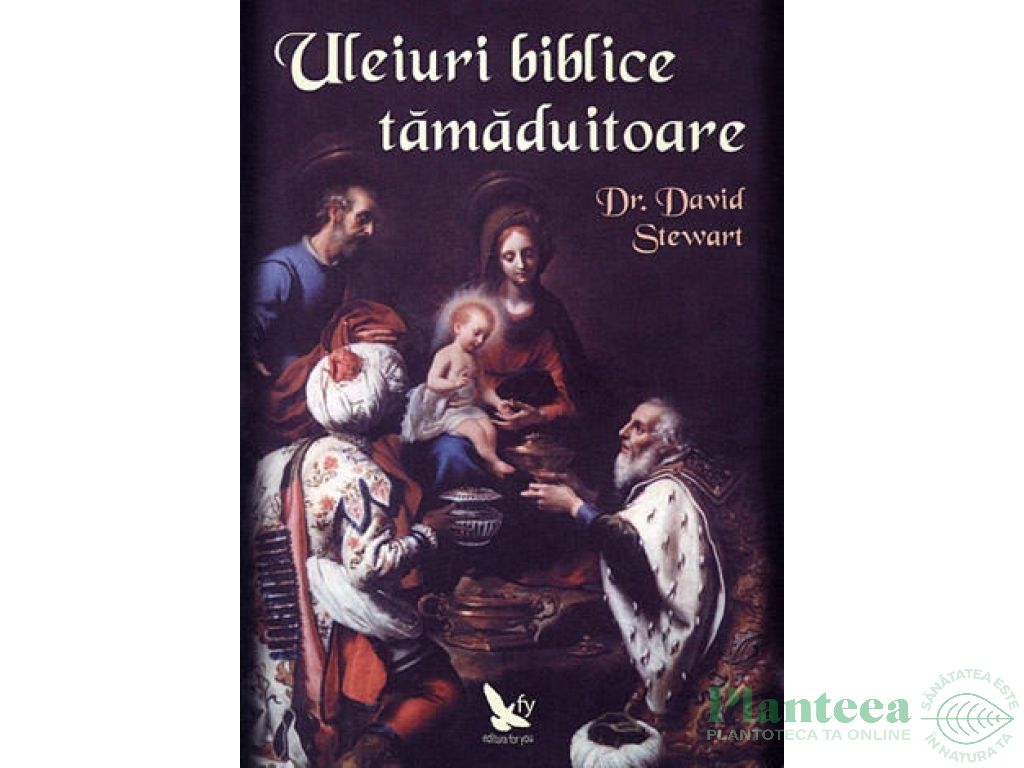 Carte Uleiuri biblice tamaduitoare 228pg - EDITURA FOR YOU