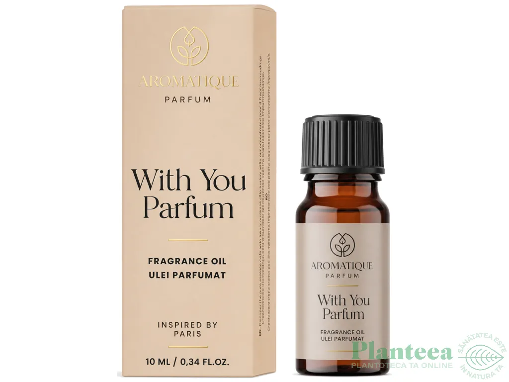 Ulei parfumat With You 10ml - AROMATIQUE