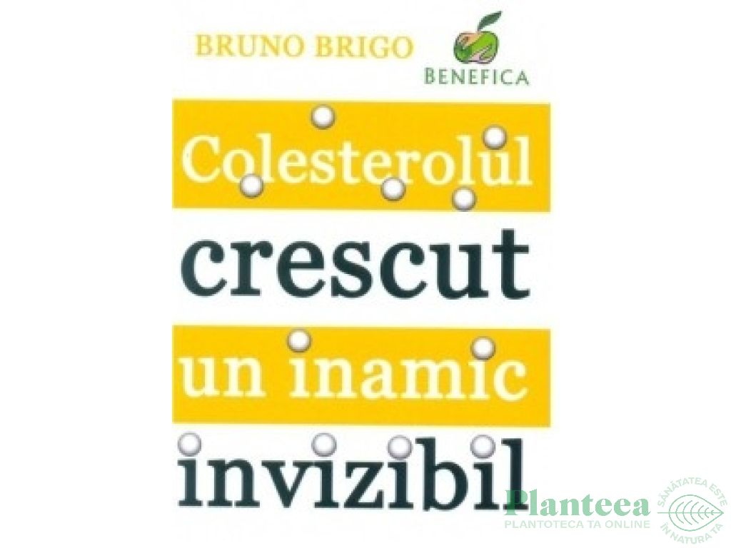 Carte Colesterolul crescut inamic invizibil 96pg - BENEFICA