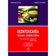 Carte Dezintoxicarea magia vindecarii 222pg - GUTENBERG
