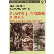 Carte Plante si miresme biblice 222pg - FIAT LUX