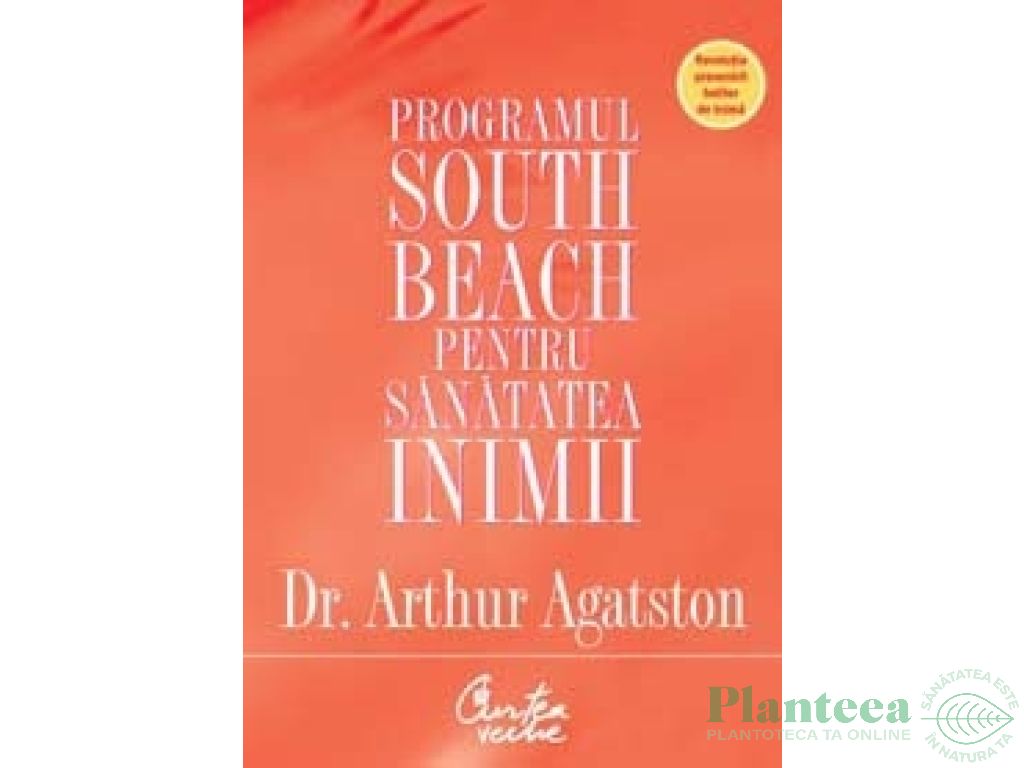 Carte Programul south beach pt sanatatea inimii 320pg - CURTEA VECHE