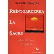 Carte Reintoarcerea la sacru 240pg - EDITURA FOR YOU