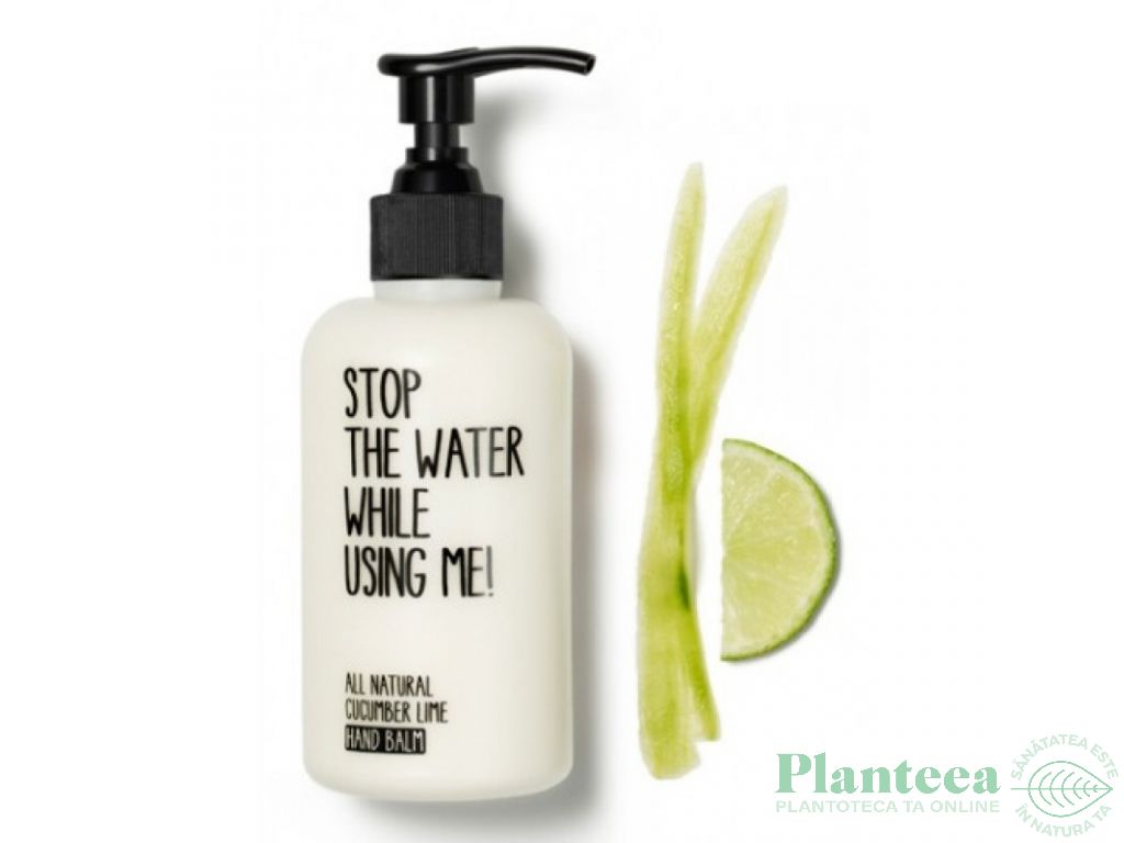 Crema maini Cucumber Lime 200ml - STOP THE WATER WHILE USING ME