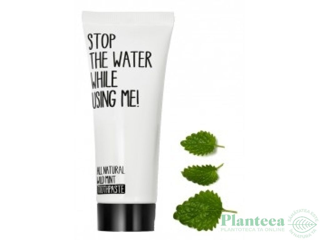Pasta dinti Wild Mint 75ml - STOP THE WATER WHILE USING ME