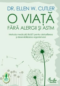 Carte O viata fara alergii si astm 416pg - CURTEA VECHE