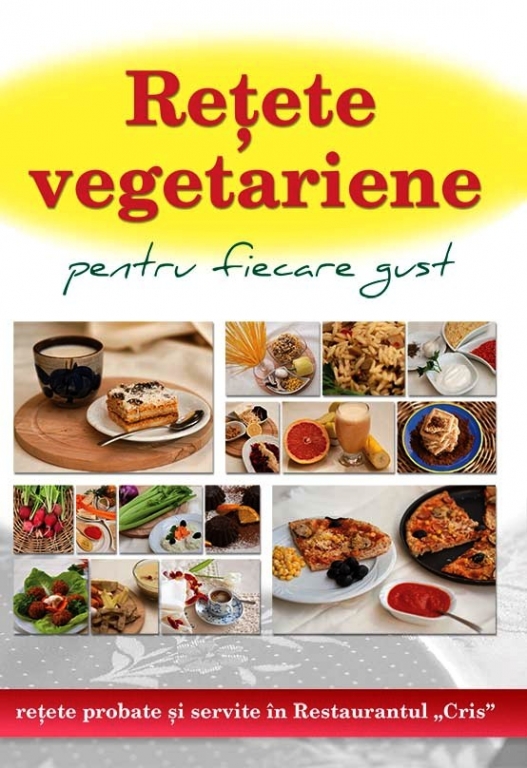Carte Retete vegetariene pentru fiecare gust 204pg - PAZITORUL ADEVARULUI