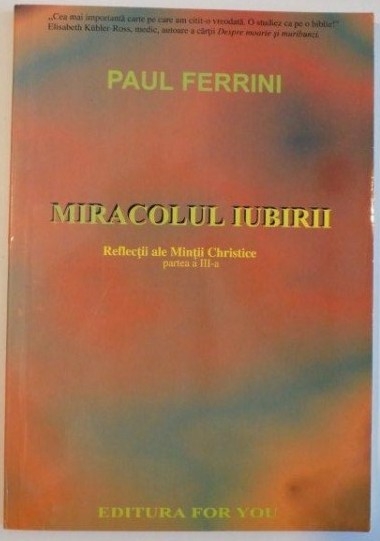 Carte Miracolul iubirii 134pg - EDITURA FOR YOU