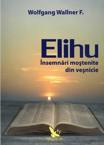 Carte Elihu 210pg - EDITURA FOR YOU