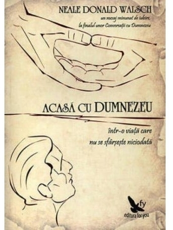 Carte Acasa cu Dumnezeu 272pg - EDITURA FOR YOU