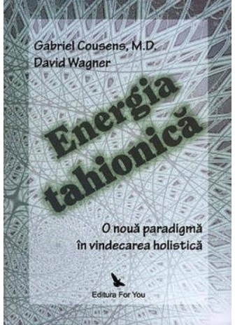 Carte Energia tahionica 184pg - EDITURA FOR YOU