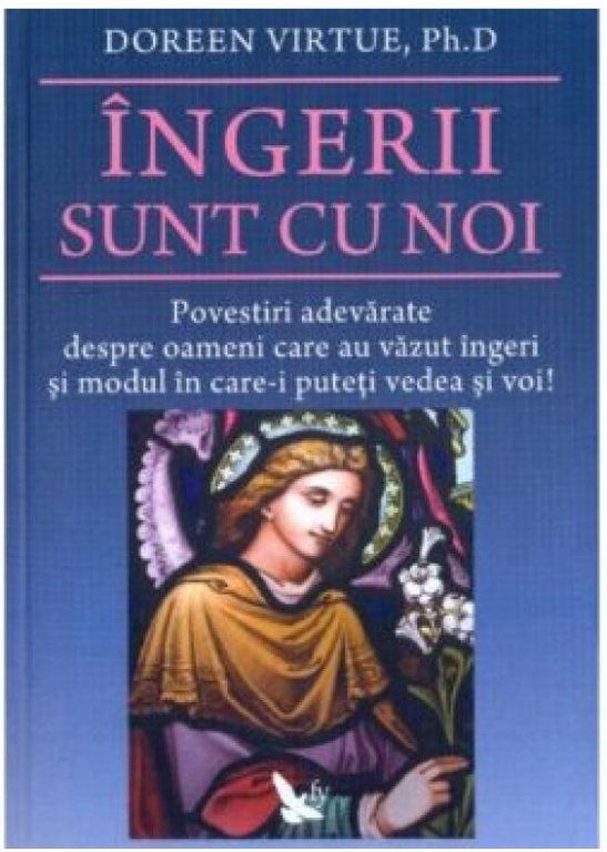 Carte Ingerii sunt cu noi 240pg - EDITURA FOR YOU