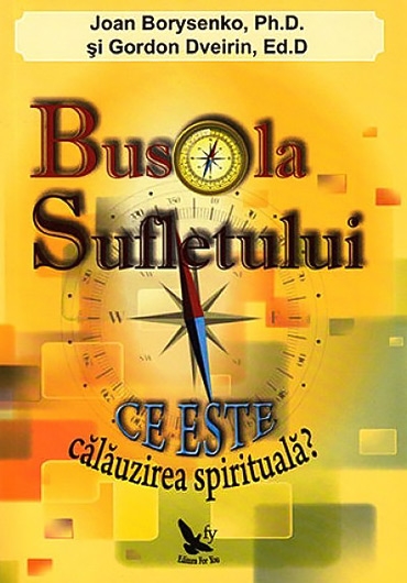 Carte Busola sufletului Ce este calauzirea spirituala 296pg - EDITURA FOR YOU