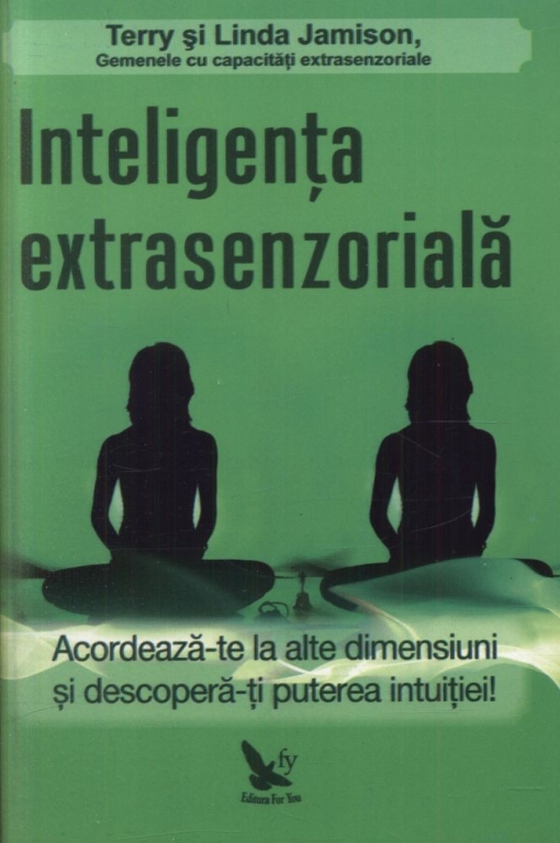 Carte Inteligenta extrasenzoriala 280pg - EDITURA FOR YOU