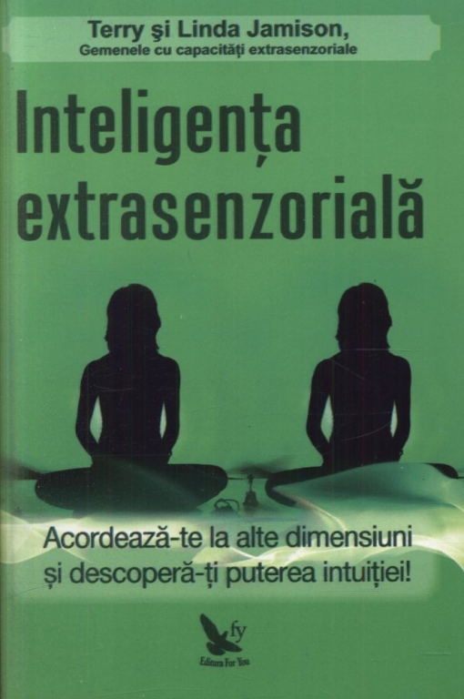Carte Inteligenta extrasenzoriala 280pg - EDITURA FOR YOU
