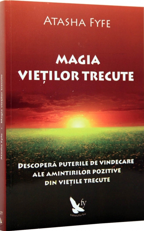 Carte Magia vietilor trecute 292pg - EDITURA FOR YOU