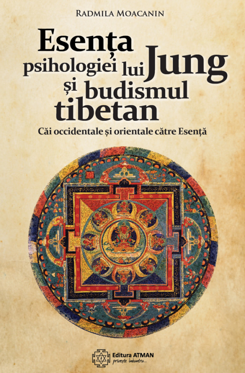 Carte Esenta psihologiei lui Jung si budismul tibetan 1b - ATMAN